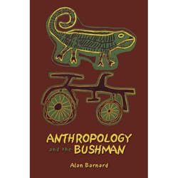ISBN Anthropology and the Bushman livre Anglais Couverture rigide 192 pages