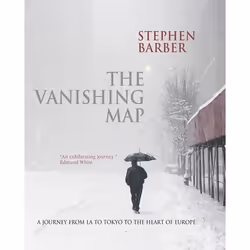 ISBN The Vanishing Map (A Journey from LA to Tokyo to the Heart of Europe), Anglais, Couverture rigide, 160 pages