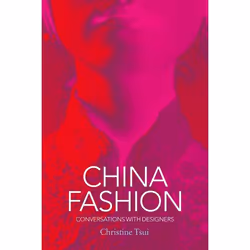 ISBN China Fashion (Conversations with Designers), Anglais, Couverture rigide, 256 pages
