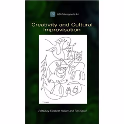 ISBN Creativity and Cultural Improvisation, société, Anglais, Couverture rigide, 320 pages