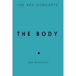 ISBN The Body (The Key Concepts), Anglais, Couverture rigide, 224 pages