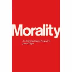 ISBN Morality (An Anthropological Perspective), Anglais, Couverture rigide, 192 pages
