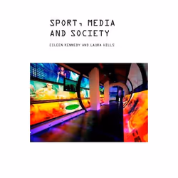 ISBN Sport, Media and Society, Anglais, Livre broché, 224 pages