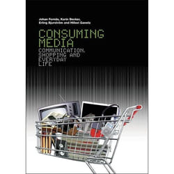 ISBN Consuming Media (Communication, Shopping and Everyday Life)