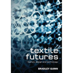 ISBN Textile Futures (Fashion, Design and Technology) Couverture rigide