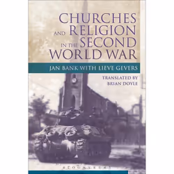 ISBN Churches and Religion in the Second World War, Anglais, Livre broché, 624 pages