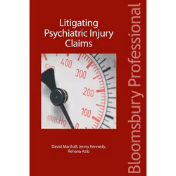ISBN Litigating Psychiatric Injury Claims, Loi, Anglais, Livre broché, 246 pages