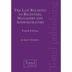 ISBN The Law Relating to Receivers, Managers and Administrators, Loi, Anglais, Couverture rigide, 920 pages