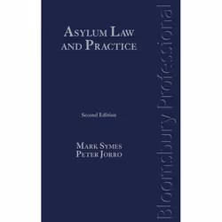 ISBN Asylum Law and Practice, Loi, Anglais, Couverture rigide, 1254 pages