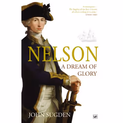 ISBN Nelson: A Dream of Glory, Anglais, Livre broché, 976 pages