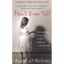 ISBN Don't Ever Tell: Kathy's Story, Anglais, Livre broché, 304 pages