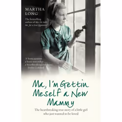 ISBN Ma, I'm Gettin Meself a New Mammy, Anglais, Livre broché, 336 pages