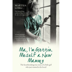 ISBN Ma, I'm Gettin Meself a New Mammy
