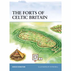 ISBN The Forts of Celtic Britain, Anglais, Livre broché, 64 pages