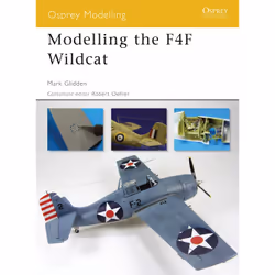 ISBN Modelling the F4F Wildcat, Anglais, Livre broché, 80 pages