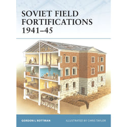 ISBN Soviet Field Fortifications 1941–45