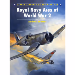 ISBN Royal Navy Aces of World War 2, Anglais, Livre broché, 96 pages