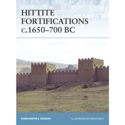 ISBN Hittite Fortifications c.1650-700 BC