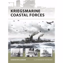 ISBN Kriegsmarine Coastal Forces, Anglais, Livre broché, 48 pages