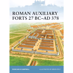 ISBN Roman Auxiliary Forts 27 BC–AD 378, Anglais, Livre broché, 64 pages