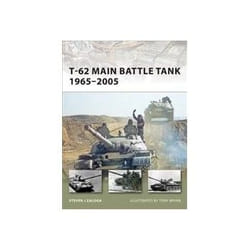ISBN T-62 Main Battle Tank 1965-2005 livre politique Anglais
