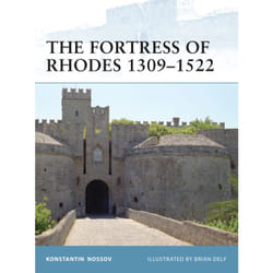 ISBN The Fortress of Rhodes 1309–1522