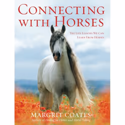 ISBN Connecting with Horses, Anglais, Livre broché, 176 pages