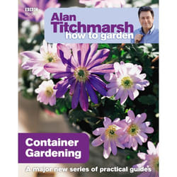 ISBN Alan Titchmarsh How to Garden: Container Gardening
