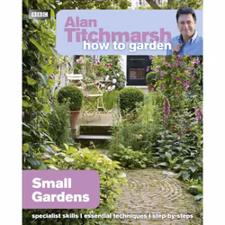 ISBN Alan Titchmarsh How to Garden: Small Gardens, Anglais, Livre broché, 128 pages
