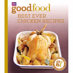 ISBN Good Food: Best Ever Chicken Recipes, Anglais, Livre broché, 216 pages