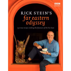 ISBN Rick Stein's Far Eastern Odyssey, Anglais, Couverture rigide, 320 pages