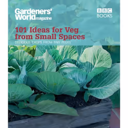 ISBN Gardeners' World: 101 Ideas for Veg from Small Spaces, Anglais, Livre broché, 216 pages