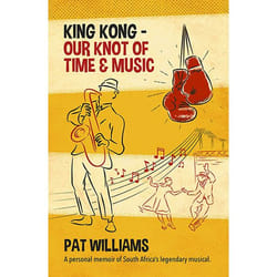 Allen & Unwin King Kong - Our Knot of Time and Music