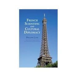 ISBN French Scientific and Cultural Diplomacy livre politique Anglais