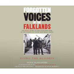 ISBN Forgotten Voices of the Falklands Part 3, Hugh McManners, Anglais