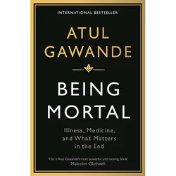 Allen & Unwin Being Mortal, Santé, esprit et corps, Anglais, Livre broché, 304 pages