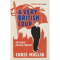 Allen & Unwin A Very British Coup livre fiction litéraire Anglais