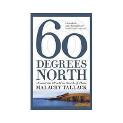 ISBN Sixty Degrees North: Around the World in Search of Home livre Voyage Anglais