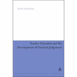 ISBN Teacher Education and the Development of Practical Judgement, Anglais, Couverture rigide, 256 pages