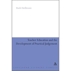 ISBN Teacher Education and the Development of Practical Judgement Couverture rigide