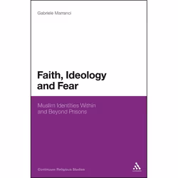 ISBN Faith, Ideology and Fear (Muslim Identities Within and Beyond Prisons), Anglais, Couverture rigide, 192 pages