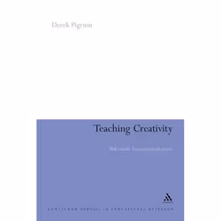 ISBN Teaching Creativity (Multi-mode Transitional Practices), Anglais, Couverture rigide, 216 pages