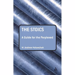 ISBN The Stoics: A Guide for the Perplexed, Anglais, Livre broché, 248 pages