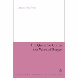 ISBN The Quest for God in the Work of Borges, Anglais, Couverture rigide, 240 pages