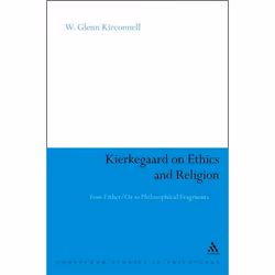 ISBN Kierkegaard on Ethics and Religion (From Either/Or to Philosophical Fragments), philosophie, Anglais, Couverture rigide, ...