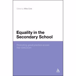 ISBN Equality in the Secondary School (Promoting Good Practice Across the Curriculum), Anglais, Couverture rigide, 336 pages