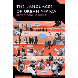 ISBN The Languages of Urban Africa, référence & langage, Anglais, Couverture rigide, 252 pages