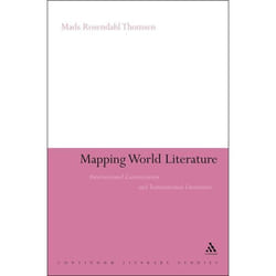 ISBN Mapping World Literature (International Canonization and Transnational Literatures) Couverture rigide