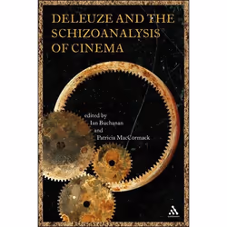 ISBN Deleuze and the Schizoanalysis of Cinema, philosophie, Anglais, Livre broché, 176 pages