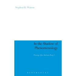 ISBN In the Shadow of Phenomenology (Writings After Merleau-Ponty I) livre philosophie Anglais Couverture rigide